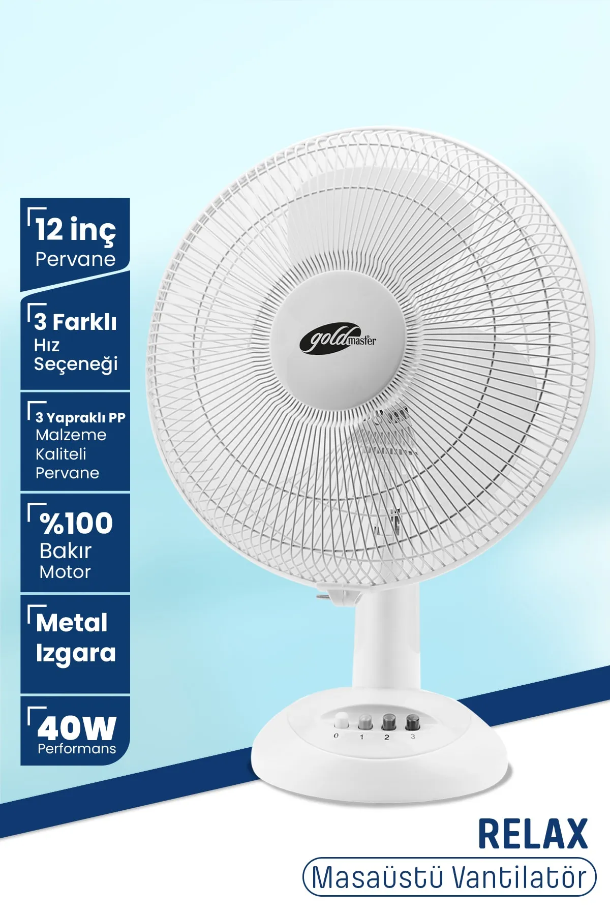 Goldmaster GM-7928 Relax 12 İnç 3 Kademeli Bakır Motorlu 3 Yapraklı PP Pervaneli Masaüstü Vantilatör