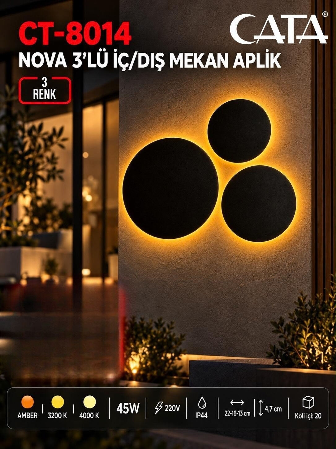 CATA CT-8014 Nova 45W 3 Renk İç ve Dış Mekan 3'lü Set LED Duvar Apliği